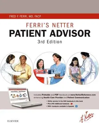 Ferri's Netter Patient Advisor: With Online Access at Www.Netterreference.com