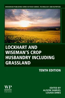 Lockhart and Wiseman's Crop Husbandry Including Grassland