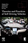 Theories and Practices of Self-Driving Vehicles