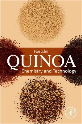 Quinoa: Chemistry and Technology