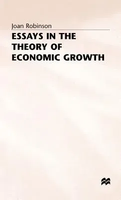 Essays in the Theory of Economic Growth (1962)