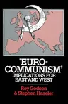 'Eurocommunism': Implications for East and West (1978)