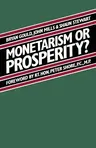 Monetarism or Prosperity? (1981)