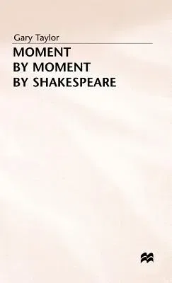 Moment by Moment by Shakespeare (1985)