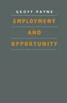 Employment and Opportunity (1987)