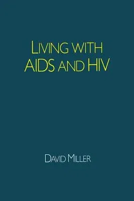 Living with AIDS and HIV (1987)