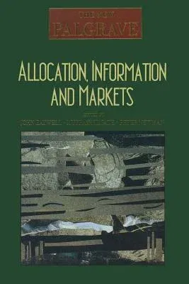 Allocation, Information and Markets (1989)