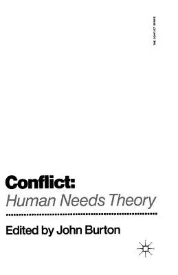 Conflict: Human Needs Theory (1993)