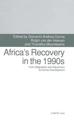 Africa's Recovery in the 1990s: From Stagnation and Adjustment to Human Development (1992)