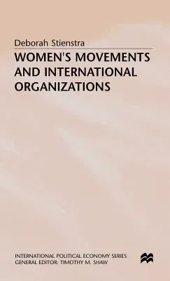 Women's Movements and International Organizations (1994)