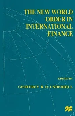 The New World Order in International Finance (1997)