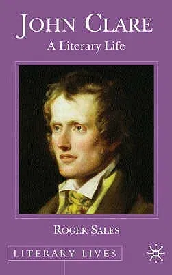 John Clare: A Literary Life (2002)