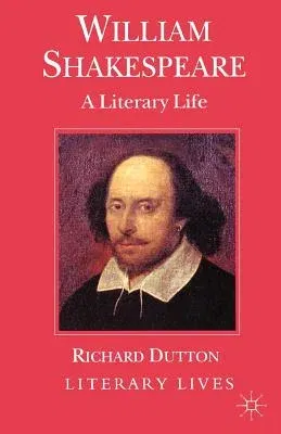 William Shakespeare: A Literary Life (1989)