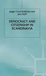 Democracy and Citizenship in Scandinavia (2001)