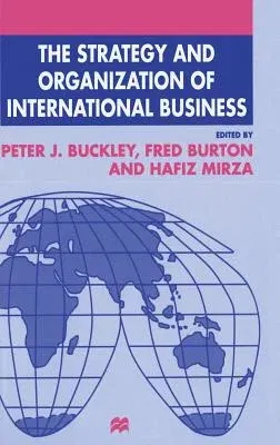 The Strategy and Organization of International Business (1998)