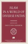 Islam in a World of Diverse Faiths (1997)