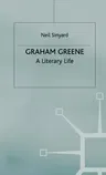 Graham Greene: A Literary Life (2003)