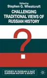 Challenging Traditional Views of Russian History (2002)