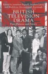 British Television Drama: Past, Present and Future (2000)