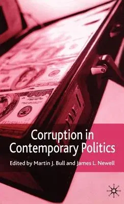 Corruption in Contemporary Politics (2003)