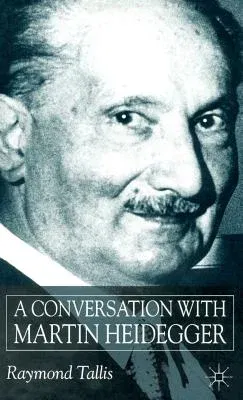 A Conversation with Martin Heidegger (2002)