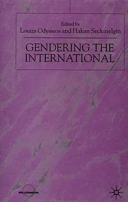 Gendering the International (2002)