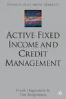 Active Fixed Income and Credit Management (2002)