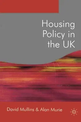 Housing Policy in the UK (2006)