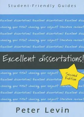 Excellent Dissertations! (Revised)