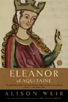 Eleanor of Aquitaine: A Life