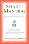 Shakti Mantras: Tapping Into the Great Goddess Energy Within