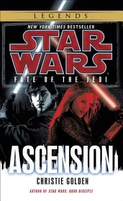 Ascension: Star Wars Legends (Fate of the Jedi)