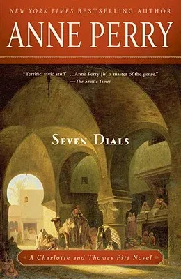 Seven Dials: A Charlotte and Thomas Pitt Novel