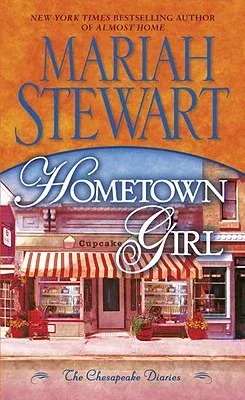 Hometown Girl: The Chesapeake Diaries