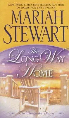 The Long Way Home: The Chesapeake Diaries