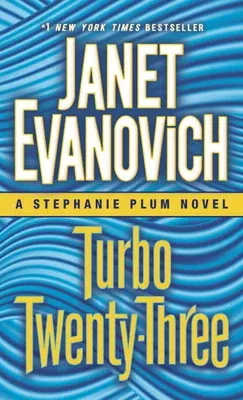 Turbo Twenty-Three: A Stephanie Plum Novel