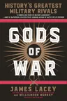 Gods of War: History's Greatest Military Rivals