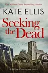 Seeking the Dead: Book 1