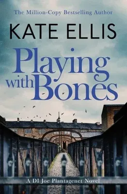 Playing with Bones: Book 2