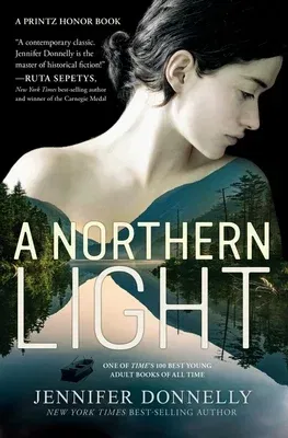 A Northern Light: A Printz Honor Winner