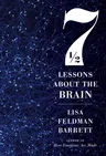 Seven and a Half Lessons about the Brain