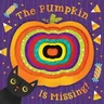 The Pumpkin Is Missing! Board Book with Die-Cut Reveals