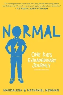 Normal: One Kid's Extraordinary Journey