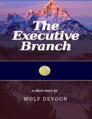 The Executive Branch