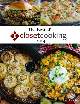 The Best of Closet Cooking 2019