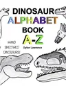 Dinosaur Alphabet Book A-Z