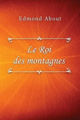 Le Roi des montagnes