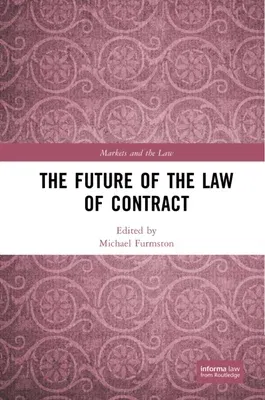 The Future of the Law of Contract