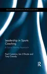 Leadership in Sports Coaching: A Social Identity Approach