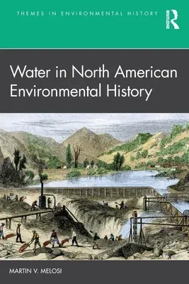 Water in North American Environmental History